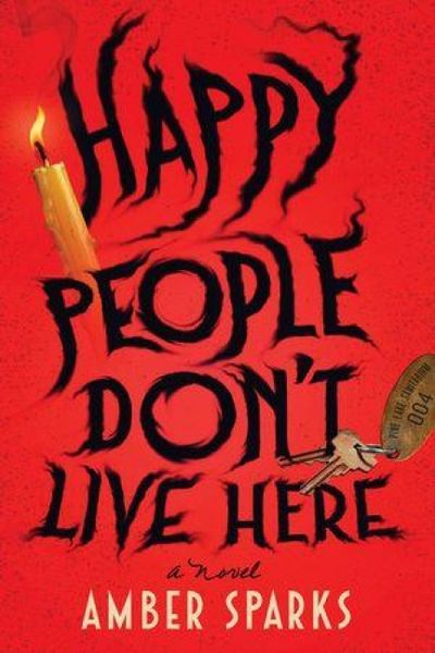 Produktbild: Happy People Don't Live Here