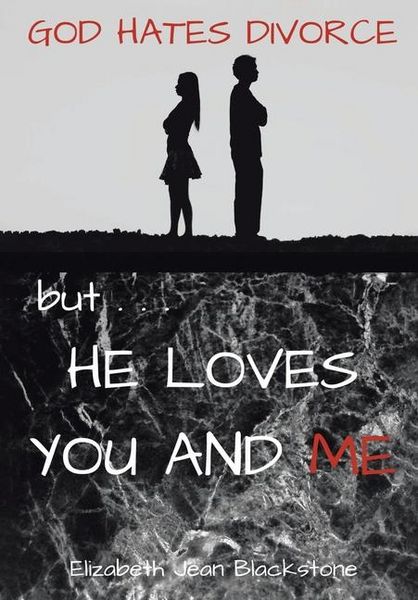 Produktbild: God Hates Divorce but... He Loves You and Me