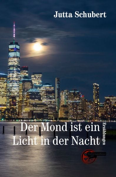 Produktbild: Der Mond ist ein Licht in der Nacht
