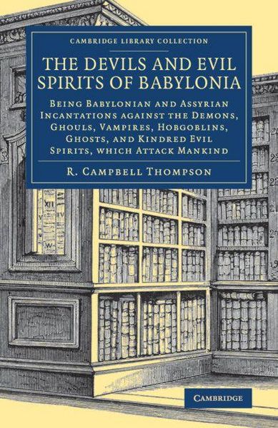 Produktbild: The Devils and Evil Spirits of Babylonia