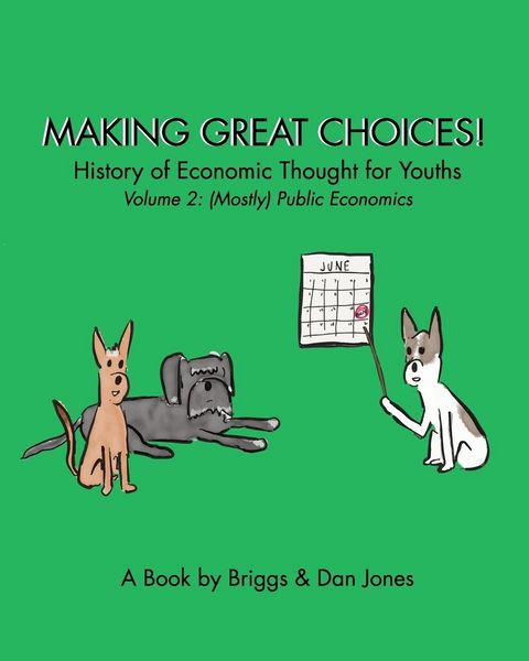 Produktbild: Making Great Choices! History of Economic Thought for Youths