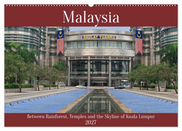 Produktbild: Malaysia &ndash; Between Rainforest, Temples and the Skyline of Kuala Lumpur (Wall Calendar 2027 DIN A2 landscape), CALVENDO 12 Month Wall Calendar