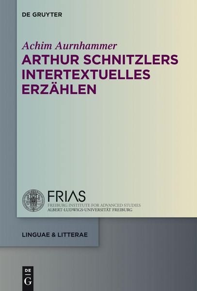 Produktbild: Arthur Schnitzlers intertextuelles Erz&auml;hlen