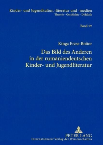 Produktbild: Das Bild des Anderen in der rum&auml;niendeutschen Kinder- und Jugendliteratur