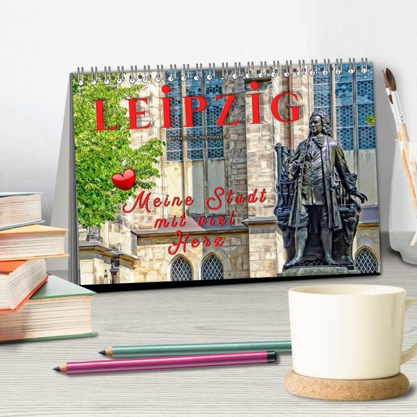 Produktbild: Leipzig - meine Stadt mit viel Herz (Tischkalender 2026 DIN A5 quer), CALVENDO Monatskalender