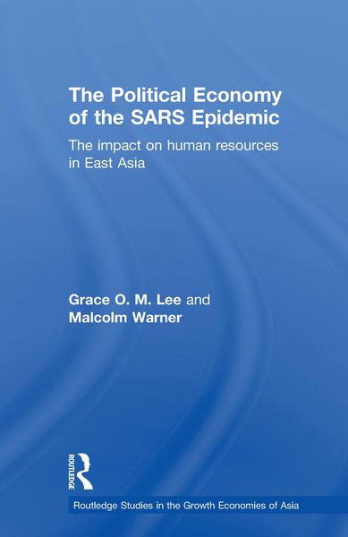 Produktbild: The Political Economy of the SARS Epidemic