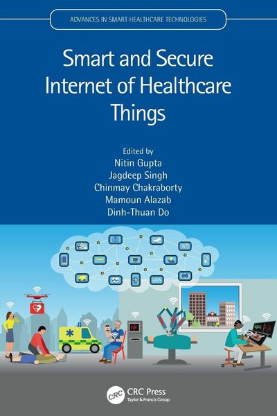 Produktbild: Smart and Secure Internet of Healthcare Things