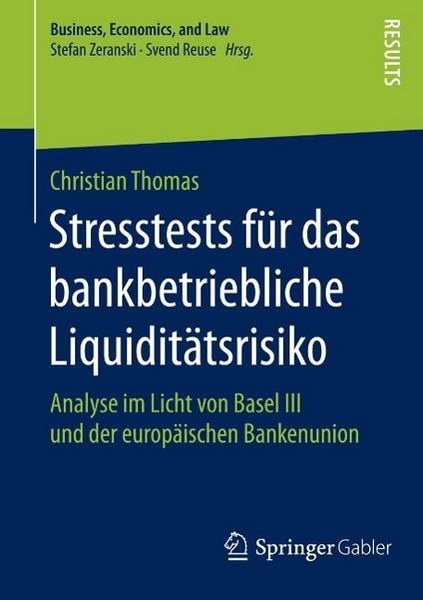 Produktbild: Stresstests f&uuml;r das bankbetriebliche Liquidit&auml;tsrisiko