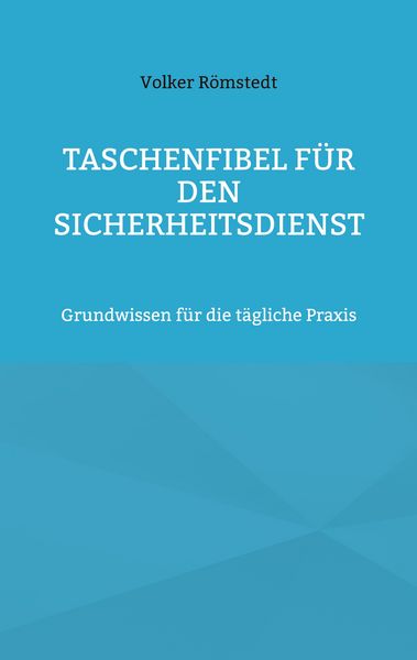 Produktbild: Taschenfibel f&uuml;r den Sicherheitsdienst