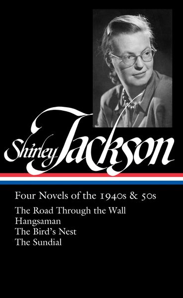 Produktbild: Shirley Jackson: Four Novels of the 1940s & 50s (Loa #336)