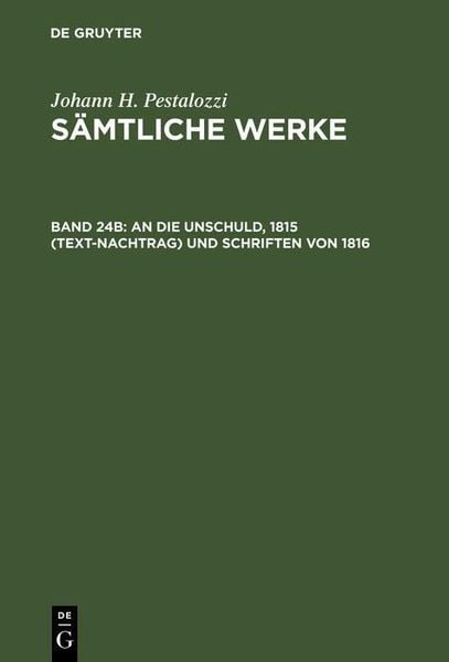 Produktbild: An die Unschuld, 1815 (Text-Nachtrag) und Schriften von 1816