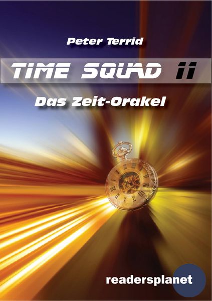 Produktbild: Time Squad 11: Das Zeit-Orakel