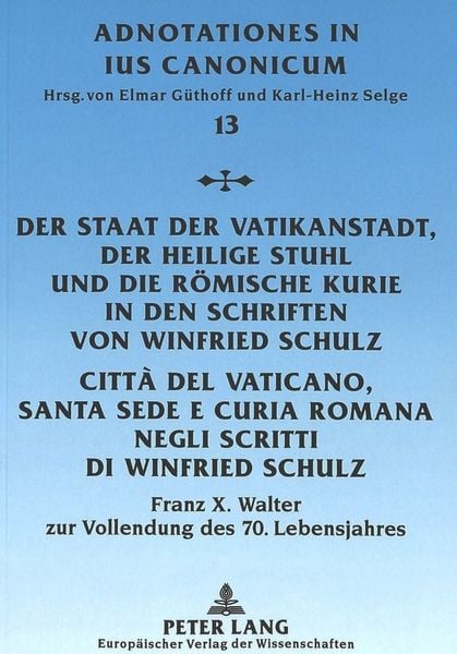 Produktbild: Schulz, W: Staat der Vatikanstadt, der Heilige Stuhl und die