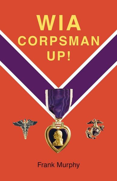 Produktbild: WIA, Corpsman Up!