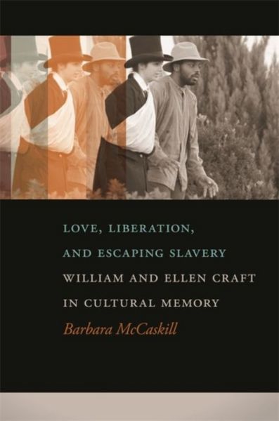Produktbild: Love, Liberation, and Escaping Slavery