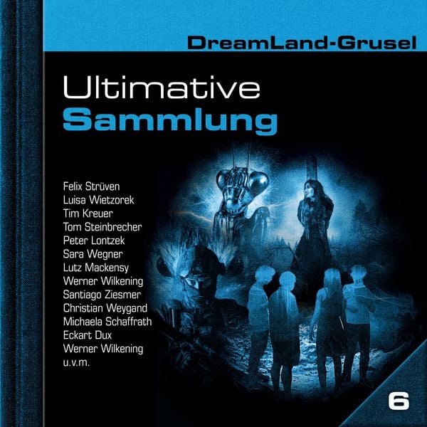 Produktbild: Dreamland Grusel, Ultimative Sammlung Volume 6