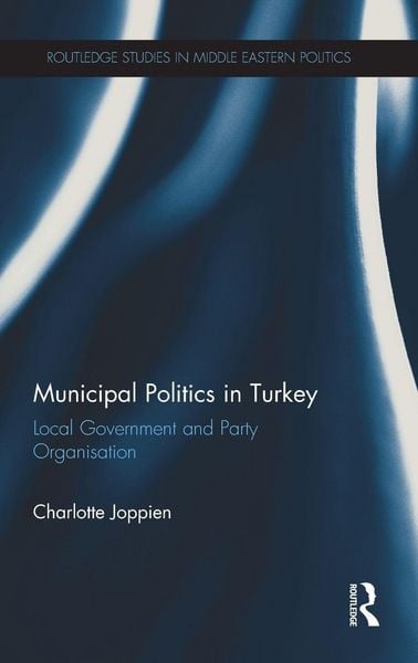 Produktbild: Municipal Politics in Turkey