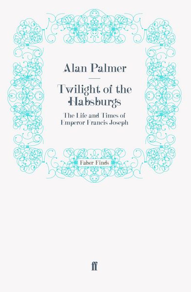 Produktbild: Twilight of the Habsburgs