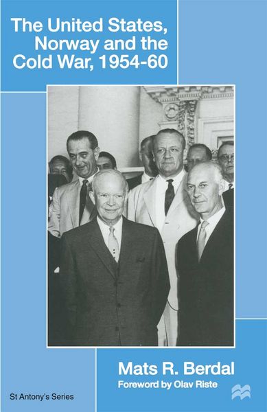 Produktbild: The United States, Norway and the Cold War, 1954-60