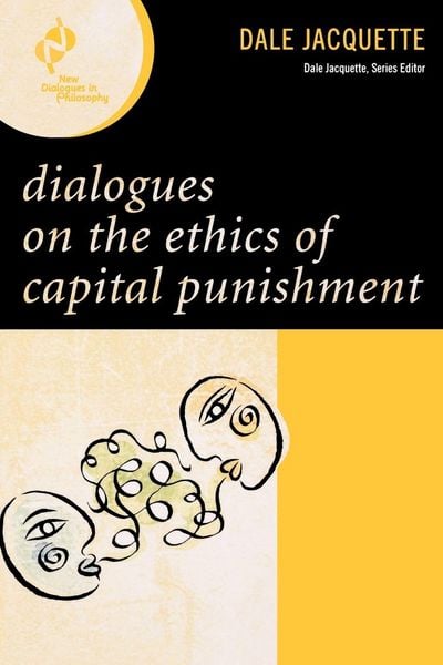Produktbild: Dialogues on the Ethics of Capital Punishment