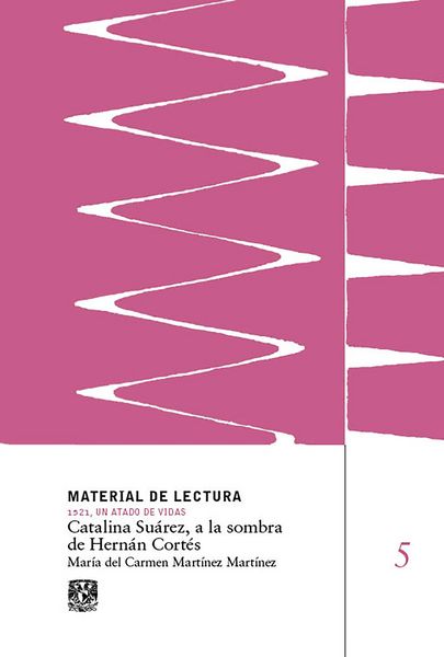 Produktbild: Catalina Su&aacute;rez, a la sombra de Hern&aacute;n Cort&eacute;s