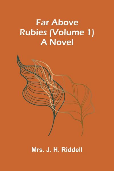 Produktbild: Far above rubies (Volume 1); A novel
