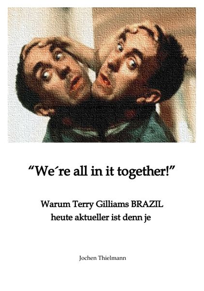 We ́re all in it together, Taschenbuch von Jochen Thielmann, Tredition, 9783384157409