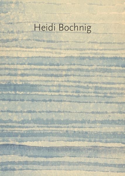 Produktbild: Heidi Bochnig &ndash; Aquarelle 1973 &ndash; 2023