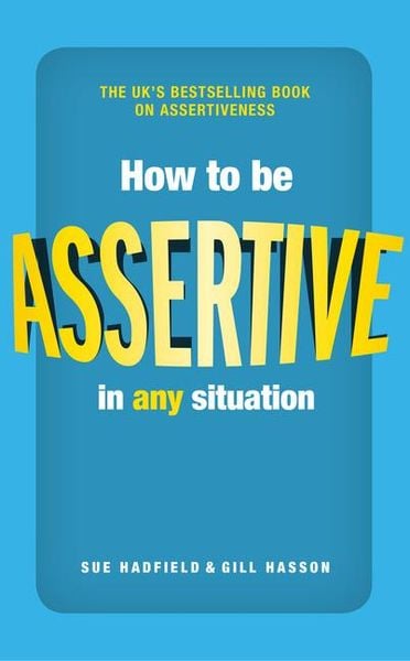 Produktbild: How to be Assertive In Any Situation
