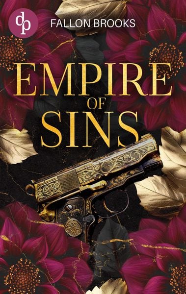 Produktbild: Empire of Sins | Eine Enemies to Lovers Dark Mafia Romance