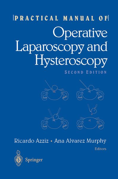 Produktbild: Practical Manual of Operative Laparoscopy and Hysteroscopy