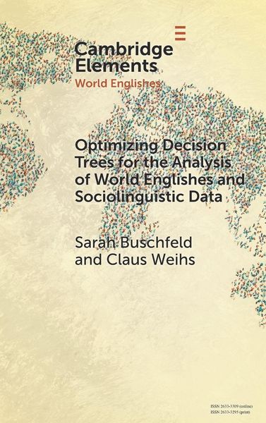 Produktbild: Optimizing Decision Trees for the Analysis of World Englishes and Sociolinguistic Data