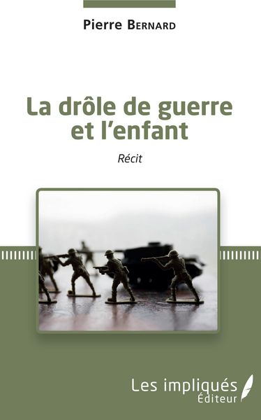 Produktbild: La dr&ocirc;le de guerre et l'enfant