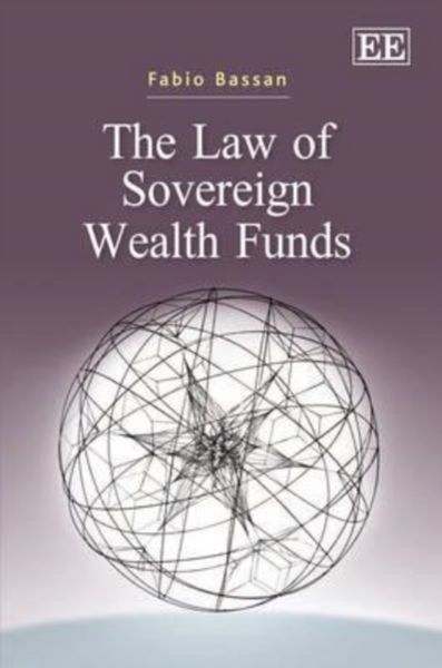 Produktbild: Bassan, F:  The Law of Sovereign Wealth Funds