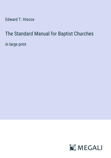 Produktbild: The Standard Manual for Baptist Churches