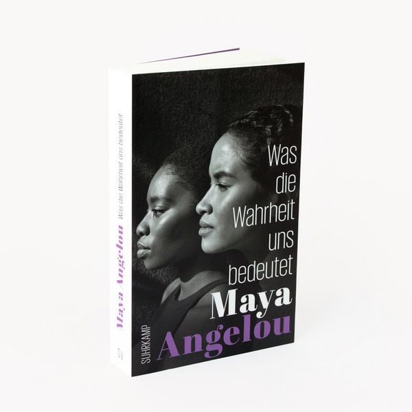 Produktbild: Was die Wahrheit uns bedeutet (Maya Angelous Memoire 4)