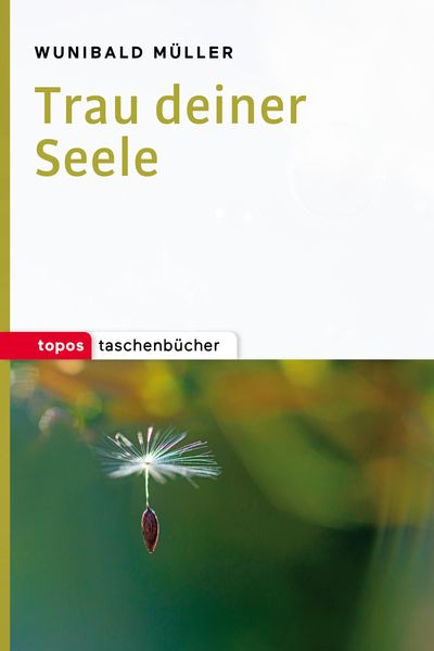 Produktbild: Trau deiner Seele