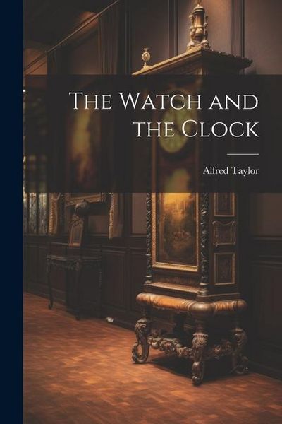 Produktbild: The Watch and the Clock