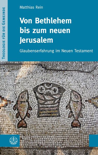 Produktbild: Von Bethlehem bis zum neuen Jerusalem