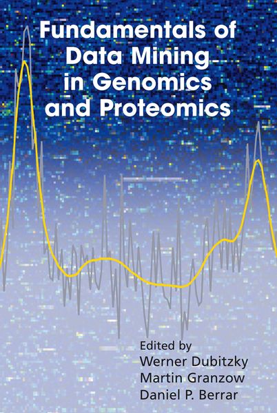 Produktbild: Fundamentals of Data Mining in Genomics and Proteomics