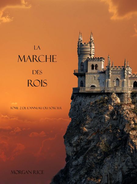 Produktbild: La Marche Des Rois (Tome 2 De L'anneau Du Sorcier)