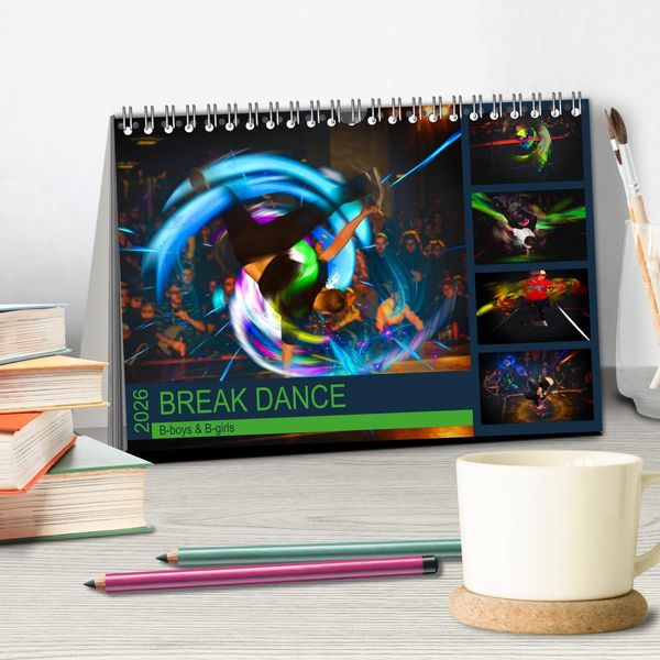 Produktbild: Break Dance B-boys & B-girls (Tischkalender 2026 DIN A5 quer), CALVENDO Monatskalender