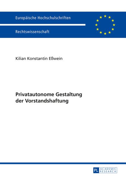 Produktbild: Privatautonome Gestaltung der Vorstandshaftung