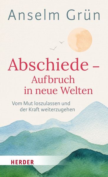 Produktbild: Abschiede - Aufbruch in neue Welten