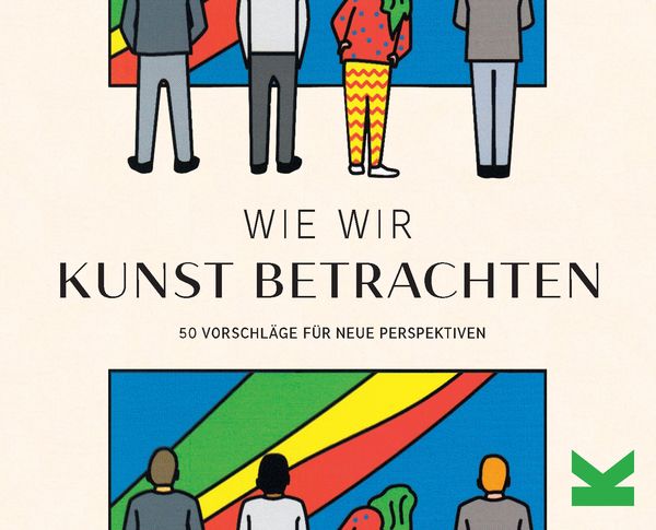 Produktbild: Wie wir Kunst betrachten