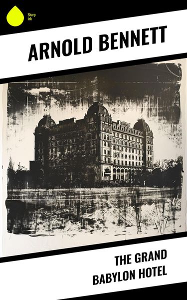 Produktbild: The Grand Babylon Hotel