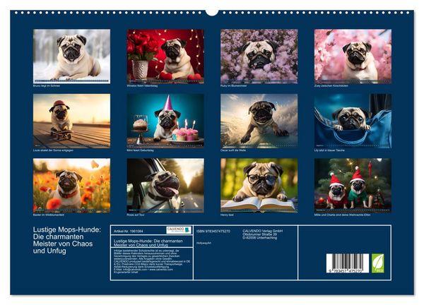 Produktbild: Lustige Mops-Hunde: Die charmanten Meister von Chaos und Unfug (hochwertiger Premium Wandkalender 2026 DIN A2 quer), Kunstdruck in Hochglanz