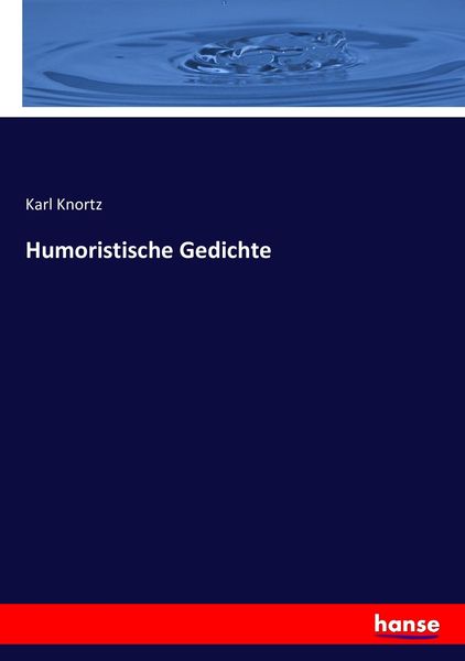Humoristische Gedichte, Taschenbuch von Karl Knortz, Hansebooks, 9783743411180