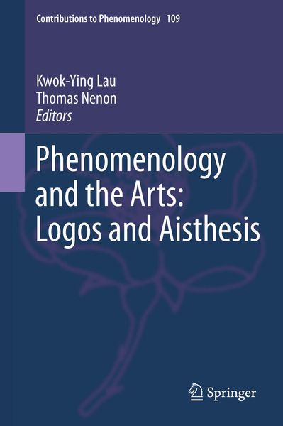 Produktbild: Phenomenology and the Arts: Logos and Aisthesis