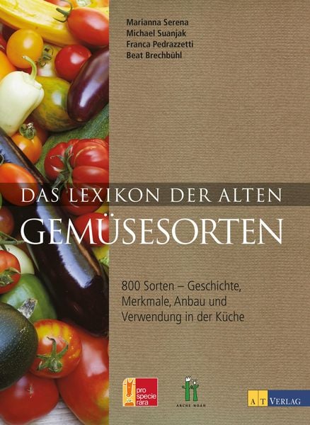 Produktbild: Das Lexikon der alten Gem&uuml;sesorten